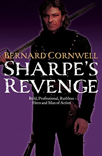 Beispielbild fr Sharpe's Revenge: Richard Sharpe and the Peace of 1814. Bernard Cornwell zum Verkauf von ThriftBooks-Atlanta