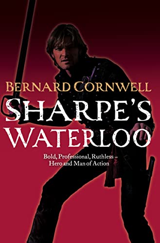 Imagen de archivo de Sharpe  s Waterloo: Book 21 (The Sharpe Series) a la venta por WorldofBooks