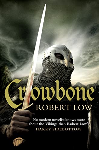 Beispielbild fr Crowbone: Book 5 (The Oathsworn Series) zum Verkauf von WorldofBooks