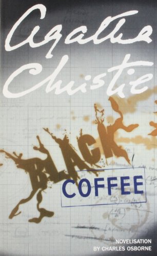 9780007299515: Black Coffee [Paperback] [Jan 01, 2011] AGATHA CHRISTIE