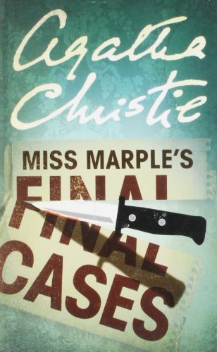 9780007299522: Agatha Christie - Miss Marple Final Cases [Paperback] AGHATHA CHRISTIE