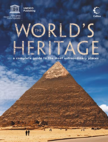 Beispielbild fr The World  s Heritage: A complete guide to the most extraordinary places zum Verkauf von WorldofBooks