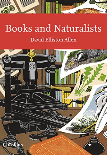 9780007300174: Collins New Naturalist Library (112) – Books and Naturalists: v. 112