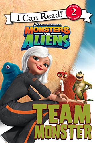 Stock image for Monsters Vs Aliens - Team Monster: I Can Read!: Bk. 2 for sale by AwesomeBooks