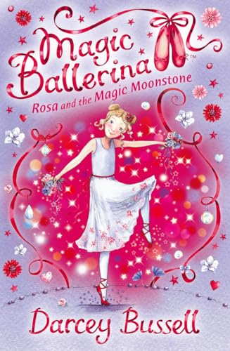 Beispielbild fr Rosa and the Magic Moonstone: Rosa's Adventures: Book 9 (Magic Ballerina) zum Verkauf von WorldofBooks