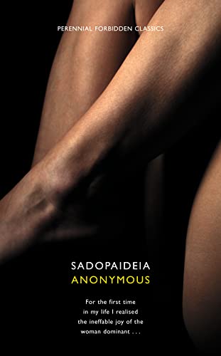 9780007300372: Sadopaideia: 8 (Harper Perennial Forbidden Classics)