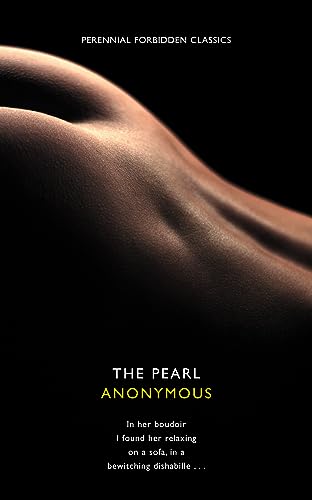 Stock image for The Pearl: Two Erotic Tales (Harper Perennial Forbidden Classics) for sale by Magus Books Seattle
