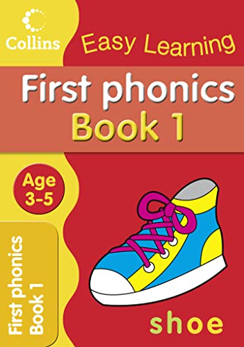 Imagen de archivo de First Phonics: A colourful and fun introduction to phonics for 3 to 5-year-olds. (Collins Easy Learning Age 3-5) a la venta por WorldofBooks