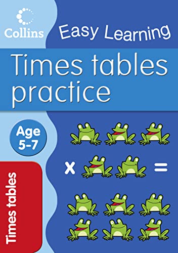 Imagen de archivo de Times Tables Practice: Times tables practice is made fun with this colourful skills book for 5 to 7-year-olds. (Collins Easy Learning Age 5-7) a la venta por WorldofBooks