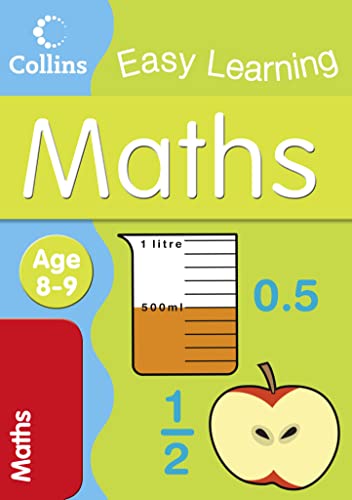 Imagen de archivo de Maths: Help your child improve their maths skills with Easy Learning Maths for Age 8-9. (Collins Easy Learning Age 7-11) a la venta por WorldofBooks
