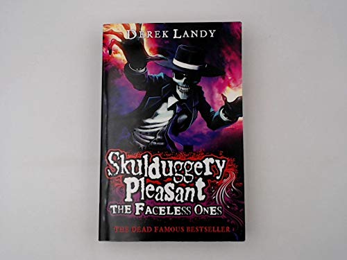 Stock image for SKULDUGGERY PLEASNT: THE FACELESS ONES for sale by Ziebarth Books