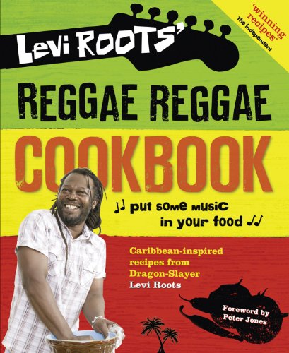 9780007302239: Levi Roots’ Reggae Reggae Cookbook