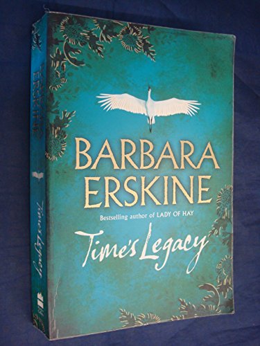 9780007302277: Time’s Legacy [Idioma Ingls]: A gripping historical fiction from the Sunday Times bestseller of The Ghost Tree