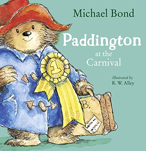 Stock image for Paddington at the Carnival for sale by AwesomeBooks