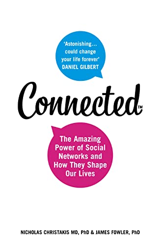 Beispielbild fr Connected: The Amazing Power of Social Networks and How They Shape Our Lives zum Verkauf von ThriftBooks-Atlanta