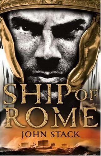 9780007304479: Ship of Rome