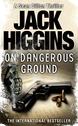Imagen de archivo de On Dangerous Ground. Jack Higgins (Sean Dillon Series) a la venta por AwesomeBooks