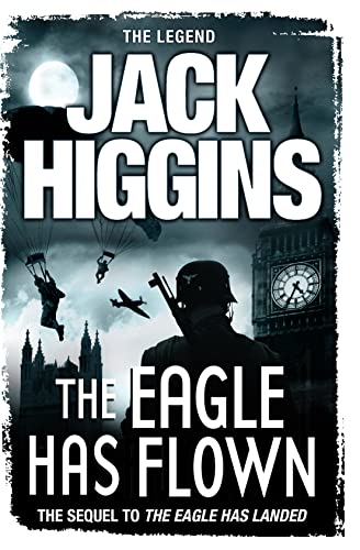 Stock image for The Eagle Has Flown for sale by Blackwell's