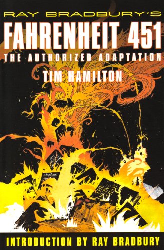 Beispielbild fr Ray Bradbury's Fahrenheit 451: The Authorized Adaptation zum Verkauf von SecondSale