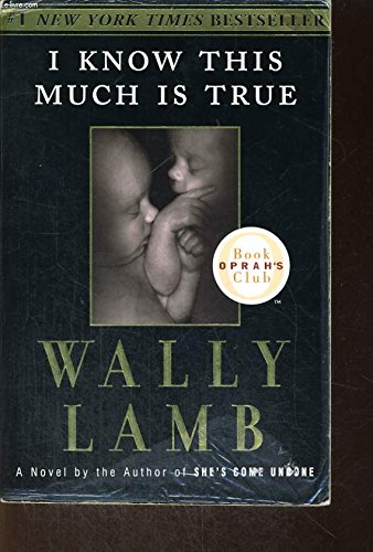 I Know This Much Is True (9780007305568) by Wally Lamb
