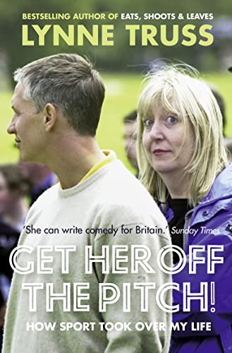 Stock image for GET HER OFF THE PITCH PB for sale by Front Cover Books