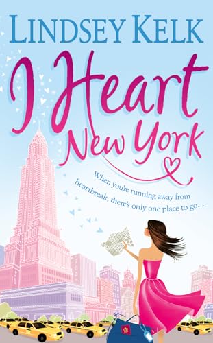 Stock image for I Heart New York: The most hilarious romantic comedy you  ll read this year (I Heart Series, Book 1) for sale by WorldofBooks