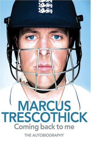 Stock image for Coming Back To Me: The Autobiography of Marcus Trescothick for sale by AwesomeBooks