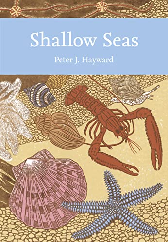 9780007307302: Shallow Seas: Book 131 (Collins New Naturalist Library)