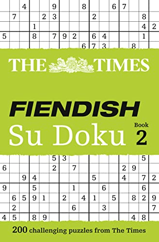 Stock image for The Times Fiendish Su Doku Book 2: 200 challenging Su Doku puzzles: Bk. 2 for sale by Chiron Media