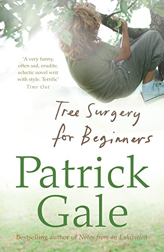9780007307692: Tree Surgery for Beginners. Patrick Gale