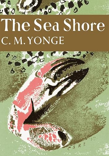 9780007308071: The Sea Shore: Book 12 (Collins New Naturalist Library)