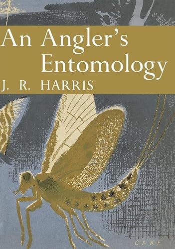 9780007308187: An Angler’s Entomology: Book 23 (Collins New Naturalist Library)