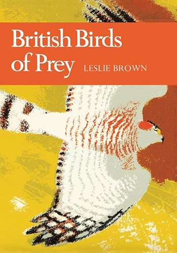 9780007308385: British Birds of Prey: Book 60 (Collins New Naturalist Library)