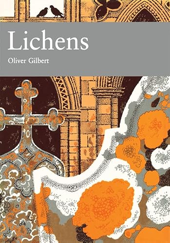 9780007308613: Lichens: Book 86 (Collins New Naturalist Library)