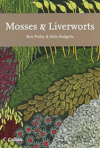 Beispielbild fr Mosses and Liverworts (Collins New Naturalist Library, Book 97) zum Verkauf von Revaluation Books