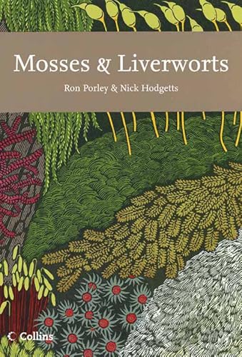 Stock image for Mosses and Liverworts (Collins New Naturalist Library, Book 97) for sale by Revaluation Books