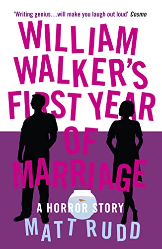 9780007308972: William Walker's First Year of Marriage