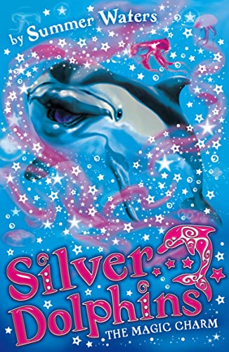 Imagen de archivo de The Magic Charm (Silver Dolphins, Book 1) a la venta por Better World Books: West