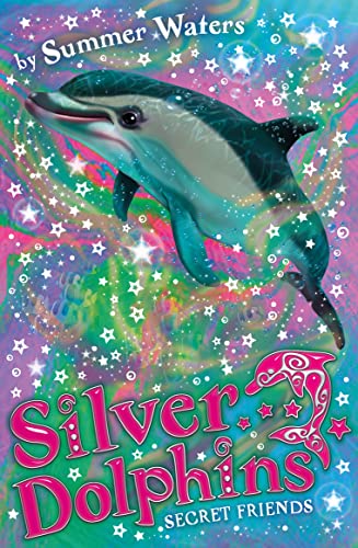 Stock image for Secret Friends (Silver Dolphins) for sale by Ergodebooks