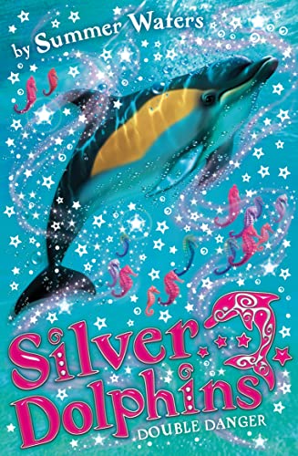 Stock image for Silver Dolphins (4) Double Danger: Book 4 for sale by WorldofBooks