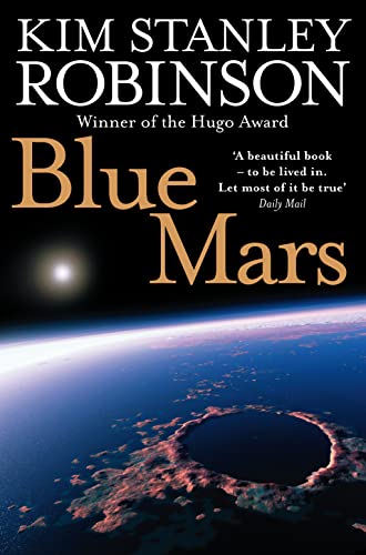 9780007310180: Blue Mars: Kim Stanley Robinson (The future history of Mars, 3)