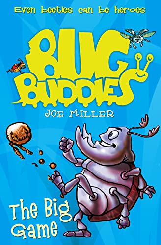 9780007310395: The Big Game: Book 1 (Bug Buddies)