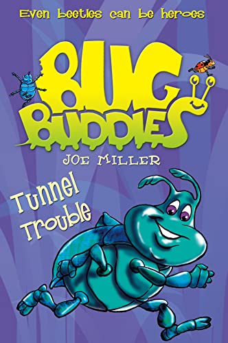 Beispielbild fr Tunnel Trouble: Book 4 (Bug Buddies) zum Verkauf von WorldofBooks