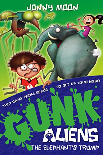 Stock image for The Elephant  s Trump (GUNK Aliens, Book 2) for sale by AwesomeBooks