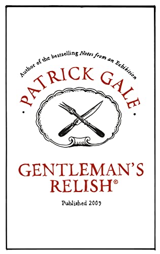 Gentleman's Relish (9780007313457) by Patrick Gale