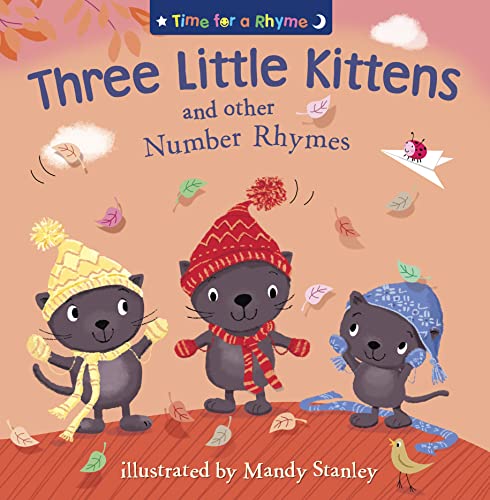 Beispielbild fr THREE LITTLE KITTENS AND OTHER NUMBER RHYMES (Time for a Rhyme) zum Verkauf von WorldofBooks