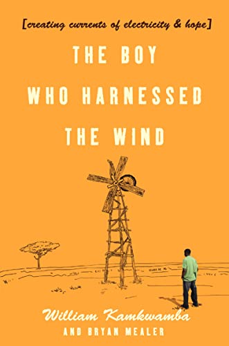 Stock image for The Boy Who Harnessed the Wind for sale by ThriftBooks-Atlanta