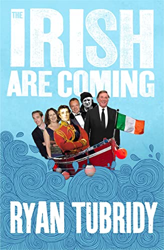 Imagen de archivo de The Irish Are Coming a la venta por Blackwell's