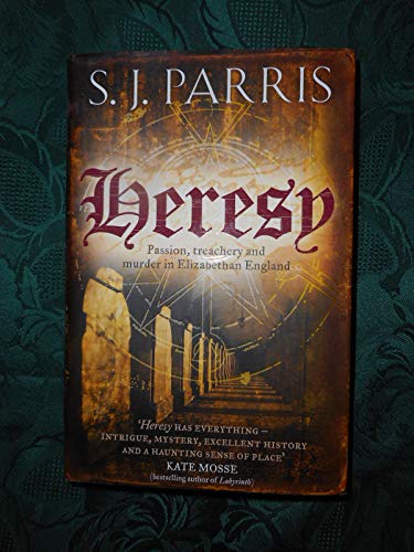 HERESY - THE GIORDANO BRUNO MYSTERIES BOOK ONE - SIGNED, LINED & DATED FIRST EDITION FIRST PRINTING