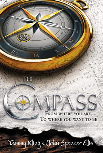 9780007318131: The Compass. Tammy Kling and John Spencer Ellis